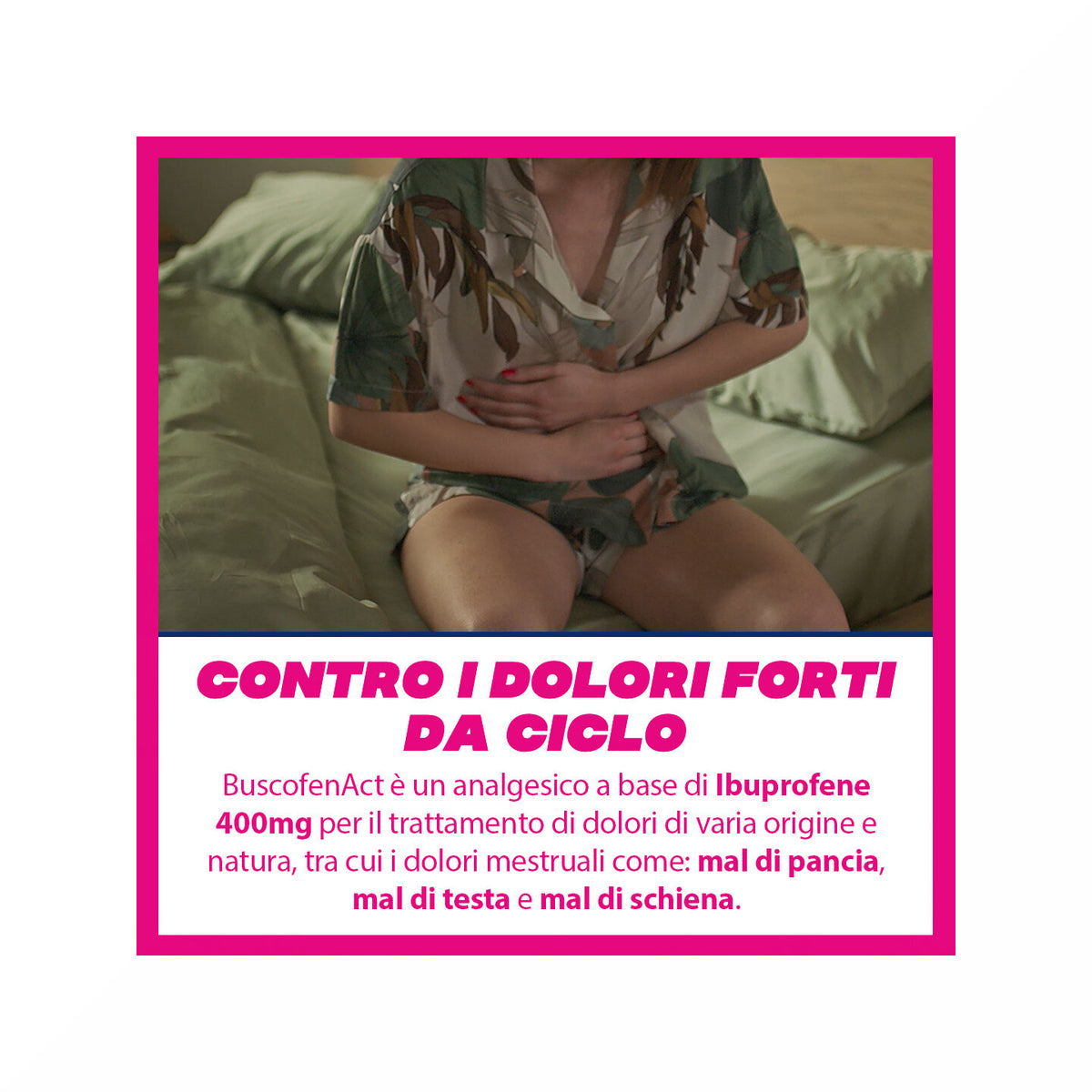BuscofenAct 400 mg Con Ibuprofene Analgesico Contro Dolori Forti Da Ciclo 12 Capsule Molli-10