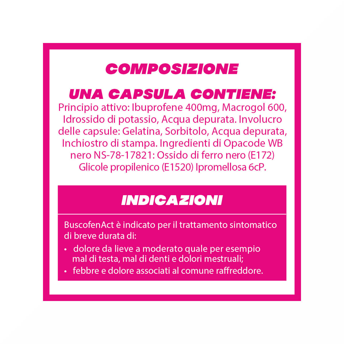 BuscofenAct 400 mg Con Ibuprofene Analgesico Contro Dolori Forti Da Ciclo 20 Capsule Molli-9