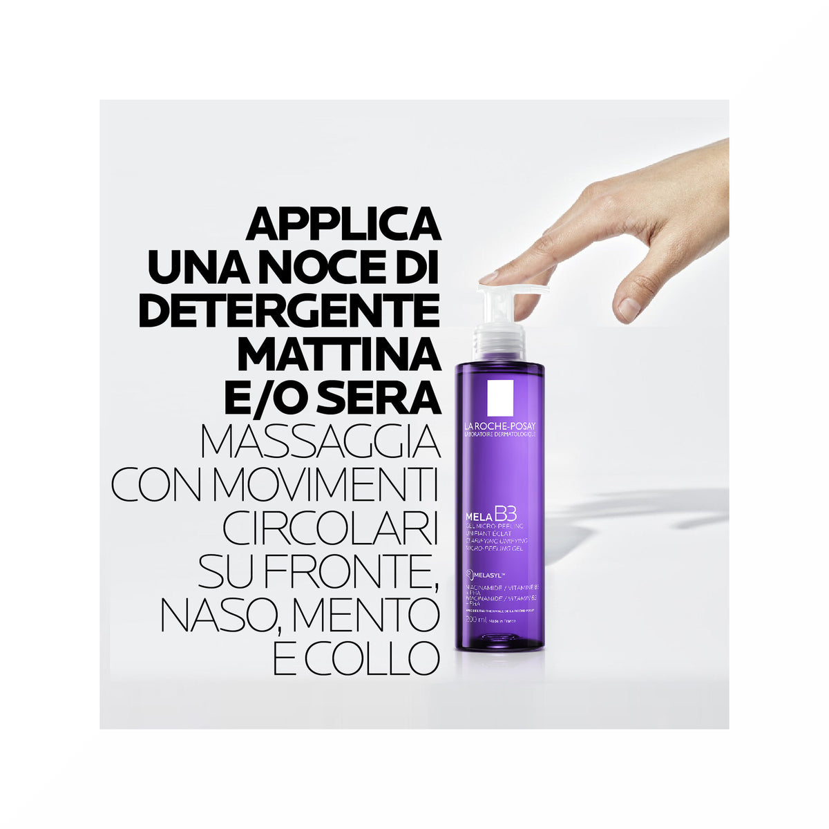 La Roche-Posay Mela B3 Gel Detergente Micro-Peeling Anti-Macchie 200 ml-5
